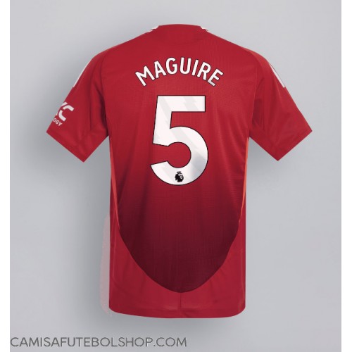 Camisa de time de futebol Manchester United Harry Maguire #5 Replicas 1º Equipamento 2024-25 Manga Curta